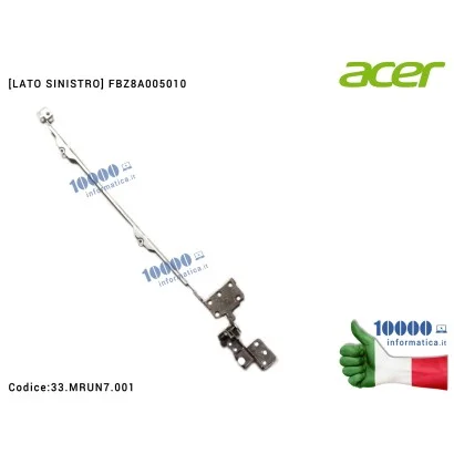 33.MRUN7.001 Cerniera [SX] Hinge ACER Aspire ES1-411 ES1-431 ES14 [LATO SINISTRO] FBZ8A005010