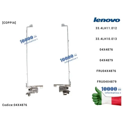 04X4876 Cerniere Hinges LENOVO ThinkPad L540 [COPPIA] 33.4LH11.012 33.4LH10.013 04X4876 04X4879 FRU04X4876 FRU04X4879 Cernier...