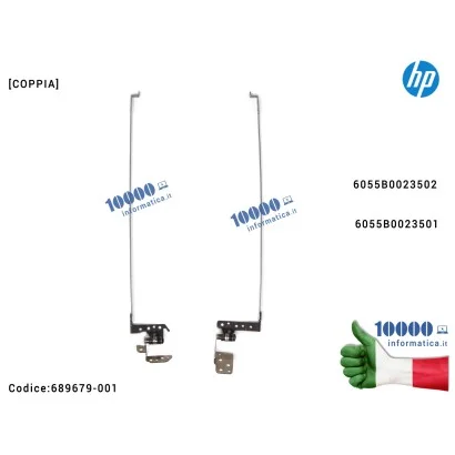 689679-001 Cerniere Hinges LCD [COPPIA] HP CQ58 G58 250 G1 255 G1 [R+L] 6055B0023502 6055B0023501 689679-001