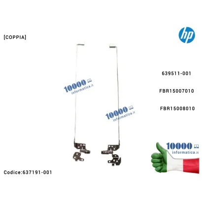 637191-001 Cerniere Hinges LCD [COPPIA] HP G6-1000 G6-1100 G6-1200 G6-1300 [R+L] 639511-001 FBR15007010 FBR15008010 637191-001