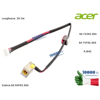 50.R4F02.004 Connettore DC Power Jack PJ462 ACER Aspire 5250 5252 5333 5336 5735 5742 eMachines E442 E529 E642 E644 E729 50.R...