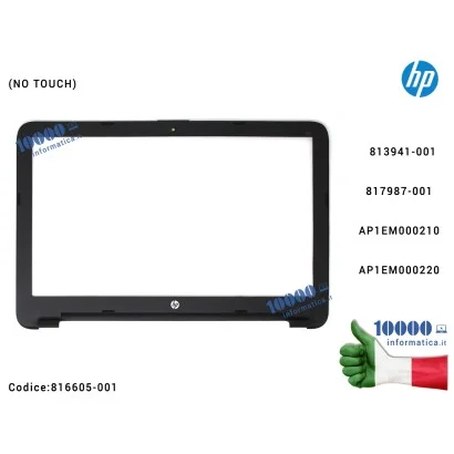 816605-001 Cornice Display Bezel LCD HP 15-AY 15-BA 15-AF 15-AC 250 G4 255 G4 256 G4 816605-001 AP1EM000210 AP1EM000220 81798...