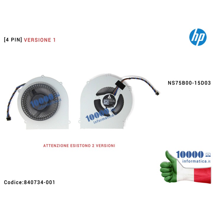 Ventola Fan CPU HP ProBook 650 G2 630 G3 [4 PIN] (Versione 1) NS75B00-15D03 840734-001