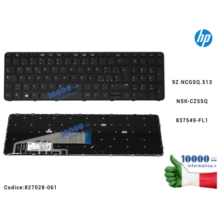 Tastiera Italiana HP ProBook 450 G3 455 G3 470 G3 9Z.NCGSQ.513NSK-CZ5SQ 837549-FL1