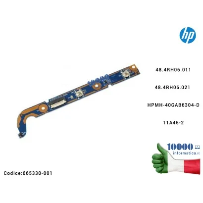 665330-001 Pulsante Tasto Accensione Power Board HP Pavilion DV6-6000 DV6-6 Series 48.4RH06.011 HPMH-40GAB6304-D 48.4RH06.021...