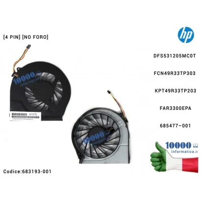 683193-001 Ventola Fan CPU HP Pavilion G6-2000 G7-2000 [4 PIN] [NO FORO] 685477-001 DFS531205MC0T FCN49R33TP303 G4-2000