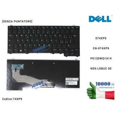 74XP9 Tastiera Italiana DELL Latitude E5440 [SENZA PUNTATORE] 074XP9 CN-074XP9 PK130WQ1A14 NSK-LDBUC 0E