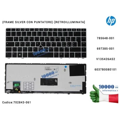 702843-061 Tastiera Italiana Retroilluminata HP EliteBook Folio 9470M (FRAME SILVER CON PUNTATORE) 785648-001 697385-001 V135...