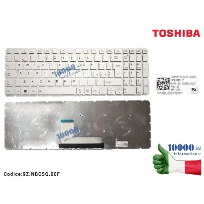 9Z.NBCSQ.00F Tastiera Italiana TOSHIBA Satellite L50-B S50-B L50D-B L50T-B L50DT-B S55-B S55T-B S55D-B (BIANCO) [SENZA FRAME]...