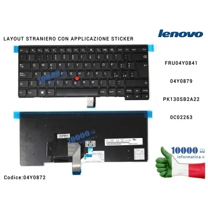 04Y0872 Tastiera Straniera LENOVO ThinkPad T431S T440S T440 T440P T450 T450S T460 L440 L450 L460 04Y0879 [LAYOUT TRASF. ADESI...