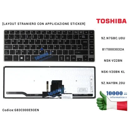 G83C000E93EN Tastiera Straniera TOSHIBA Tecra Z40 Z40-A (con PUNTATORE) [RETROILLUMINATA] 9Z.N7GBC.U0U BCUBC G83C000E93EN 81T...