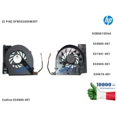 534685-001 Ventola di Raffreddamento Fan CPU HP Compaq Presario CQ61 CQ70 CQ71 G61 G71 [3 PIN] DFB552005M30T F8Q6 KSB06105HA ...