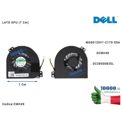 CMH49 Ventola di Raffreddamento Fan GPU [7 cm] DELL Precision M4700 M4800 (LATO VGA) 0CMH49 CN-0CMH49 MG60120V1-C170-S9A DC28...