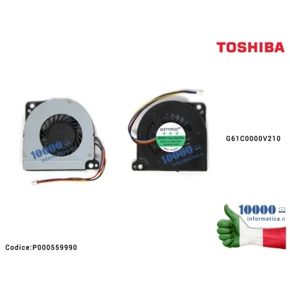 P000559990 Ventola Fan TOSHIBA Portege R700 R705 R800 R830 R835 R930 R930 (4 PIN) G61C0000V210