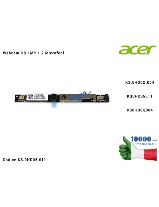 KS.0HD05.011 Webcam + Microfono ACER Aspire A515-41G A517-51 AN515-31 AN515-41 Nitro AN515-41 AN515-53 Predator G3-571 G3-572...