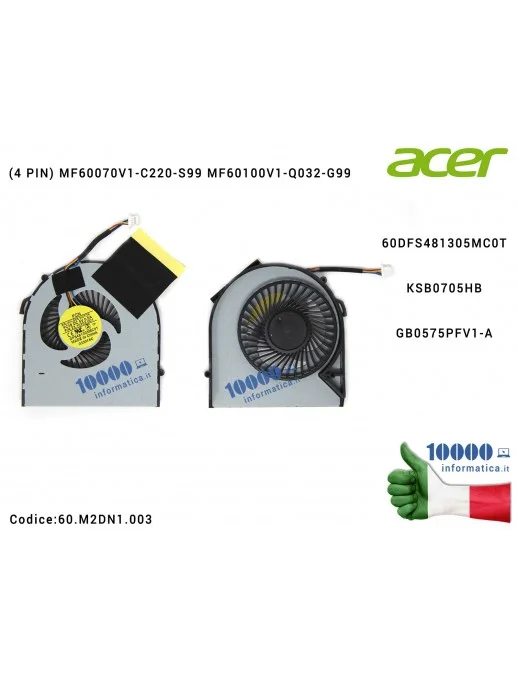 60.M2DN1.003 Ventola di Raffreddamento Fan CPU ACER Aspire V5 V5-531 531G V5-571 571G V5-471G DFS481305MC0T KSB0705HB GB0575P...