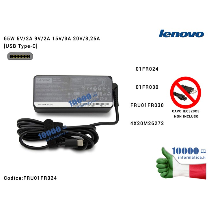 Alimentatore LENOVO 65W [USB-C] ThinkPad X280 T480 T480s T570 01FR024 01FR030 4X20M26272 FRU01FR024 FRU01FR030