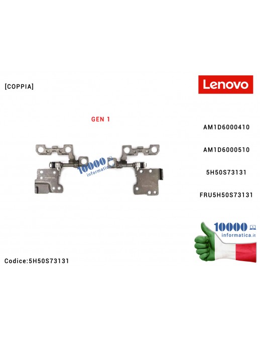 5H50S73131 Cerniere Hinges LENOVO ThinkPad E14 E15 Gen 1 (20RD) (20RE) [COPPIA] AM1D6000410 AM1D6000510 5H50S73131 FRU5H50S73131