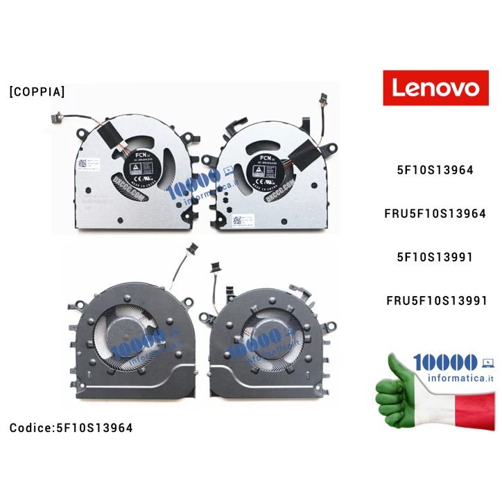 Ventola Fan CPU + GPU LENOVO IdeaPad 5 Pro-16ACH6 (82L5) 5 Pro 16IAH7 (82SK) (12V) [COPPIA] 5F10S13964 FRU5F10S13964 5F10S13991 