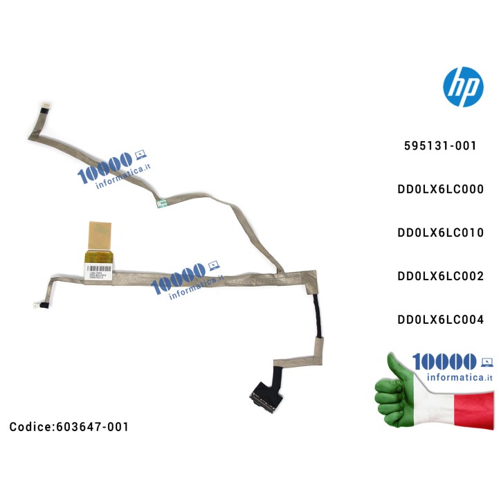 Cavo Flat LCD HP Pavilion DV6-3000 DV6-4000 603647-001 DD0LX6LC000 FOX3ASD196 DD0LX6LC010 DD0LX6LC002 DD0LX6LC004