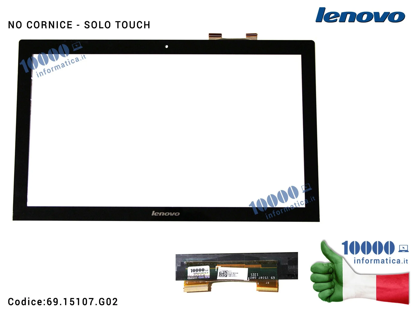 69.15107.G02 Touch Screen LENOVO IdeaPad U530 U503T Touch 15,6'' 69.15107.G02 Touch Screen LENOVO IdeaPad U530 U503T Touch 15,6''