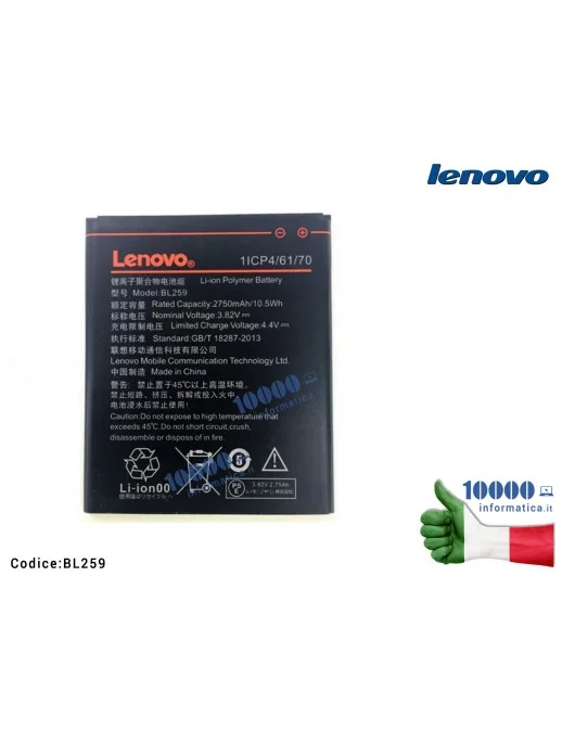 BL259 Batteria 1ICP4/61/70 LENOVO C2 LEMON K3 K5 K5+ PLUS K32C30 [2750mAh 3,82V 10,5Wh]