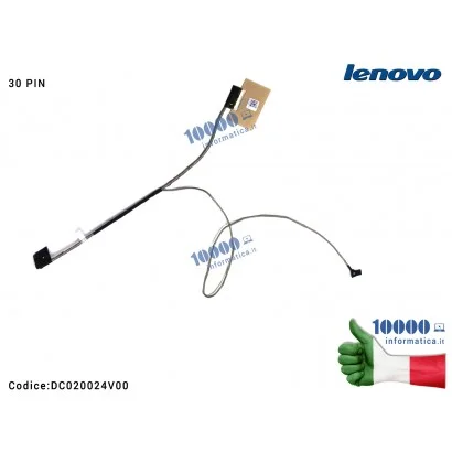 DC020024V00 Cavo Flat LCD LENOVO (25 cm) IdeaPad 500-15ISK Z41-70 Z51-70 [30 PIN] DC020024V00