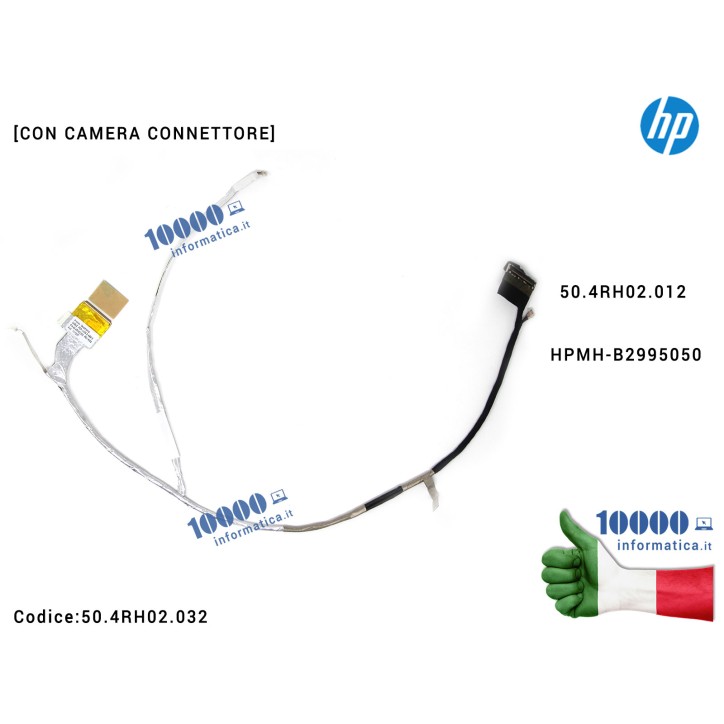 Cavo Flat LCD HP [CON CAMERA CONN.] Pavilion DV6-6000 50.4RH02.012 HPMH-B2995050