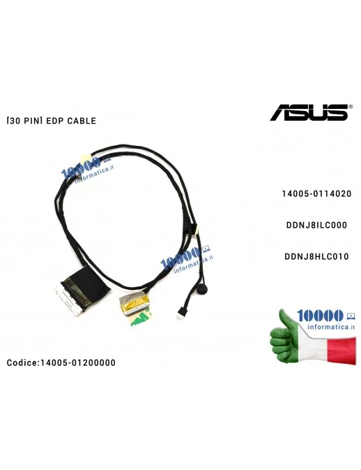 14005-01200000 Cavo Flat LCD ASUS [30 PIN] N56JN N56JR N56JK G56JK EDP CABLE DDNJ8ILC000 DDNJ8HLC010 14005-0114020