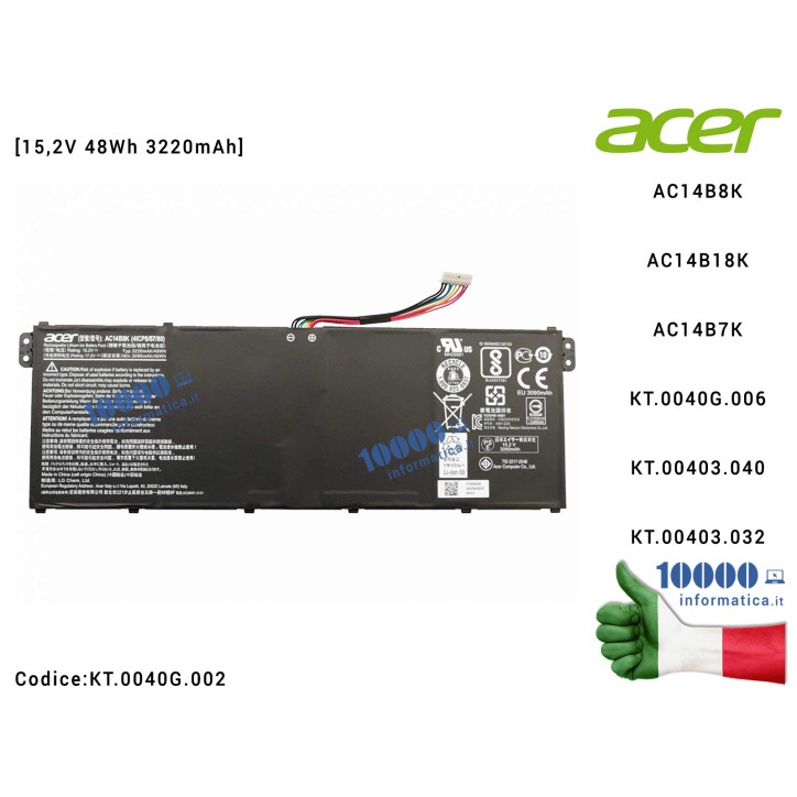 Batteria AC14B8K AC14B13K ACER Aspire ES1-512 ES1-520 ES1-521 ES1-531 C730 CB3-111 CB5-311 AN515-51 [15,2V 48Wh 3220mAh]