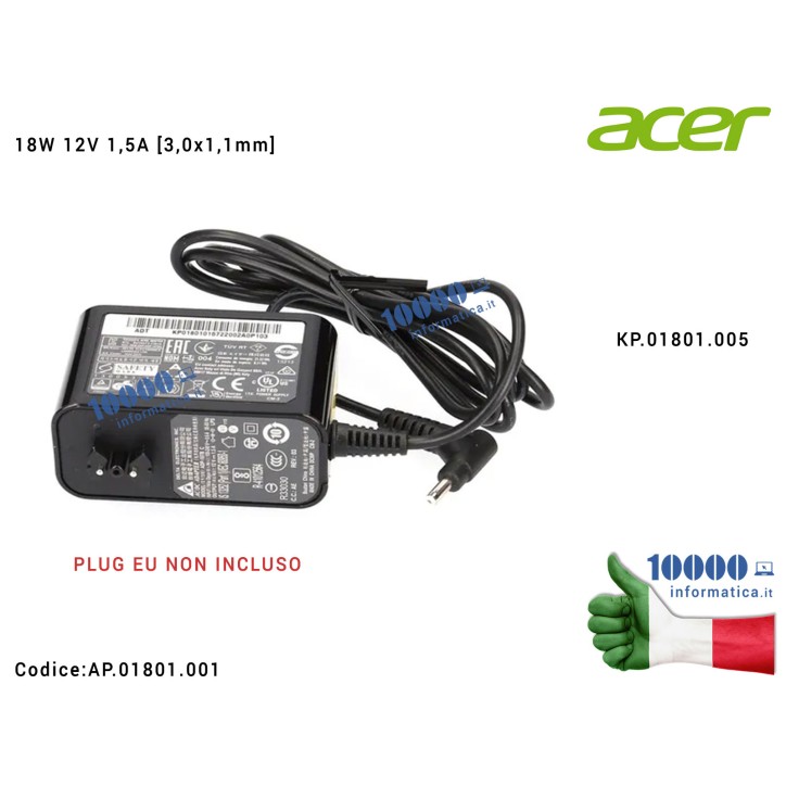 Alimentatore ACER 18W 12V 1,5A [3,0x1,1mm] Aspire SW5-011 Iconia A100 A101 A200 A210 A211 A3-A10 A500 A501 B1-710 B1-711 W3-810 
