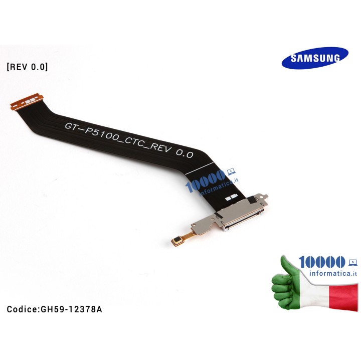 Connettore Cavo Flex Dock Ricarica SAMSUNG Galaxy Tab 2 GT-P5100 GT-P5110 [REV 0.0] GH59-12378A