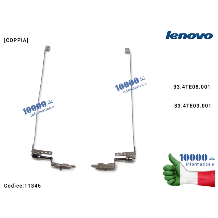Cerniere Hinges LENOVO B580 B590 B590A B590G V580 V585 B595 V590 V595 B585 [COPPIA] 33.4TE08.001 33.4TE09.001 Cerniera Hinge