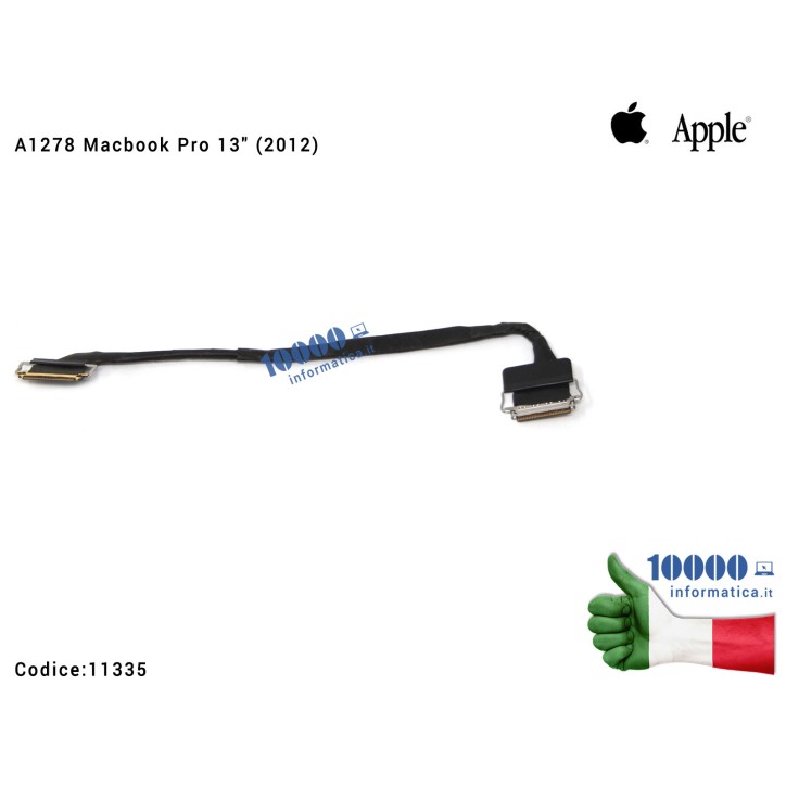 Cavo Flat Display LCD Cable APPLE A1278 MacBook Pro 13 (2012) Cavo Flat Display LCD Cable APPLE A1278 MacBook Pro 13 (2012)