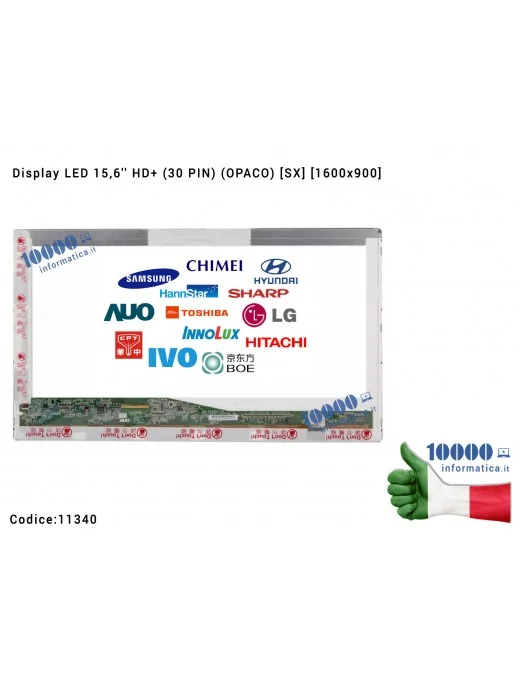 11340 Display LCD 15,6'' HD+ (30 PIN) (O) [1600x900] LP156WD1-TPB1 LTN156KT01-001 LP156WD1 (TP)(B1) 0P727R