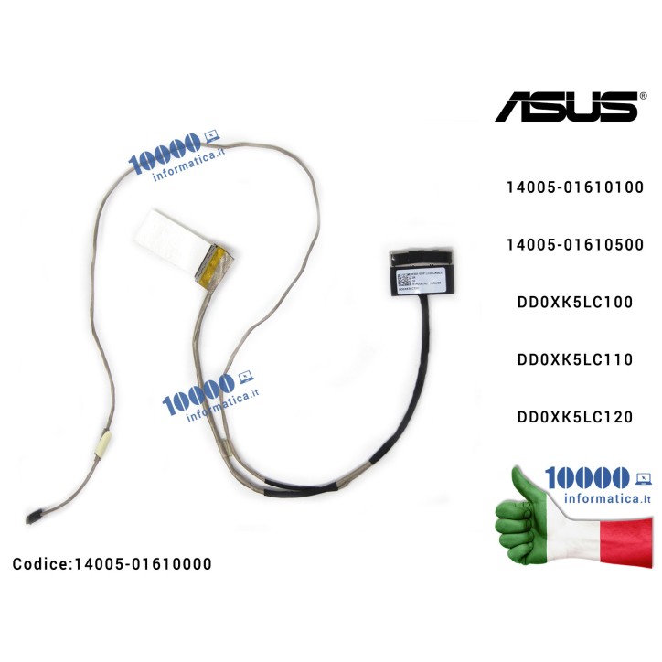 Cavo Flat LCD ASUS K501L K501LB K501LX 14005-01610100 14005-01610500 DD0XK5LC100 DD0XK5LC110 DD0XK5LC120