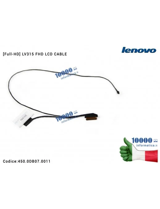 450.0DB07.0011 Cavo Flat LCD LENOVO V130-15 V330-15 V330-15IKB V130-15IGM (81HL) [Full-HD] LV315 FHD LCD CABLE
