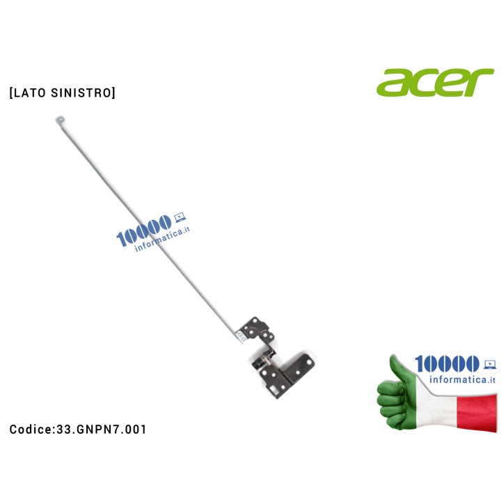 Cerniera [SX] Hinge ACER Aspire A315-21 A315-21G A315-31 A315-32 A315-51 [LATO SINISTRO] 33.GNPN7.001 33GNPN7001