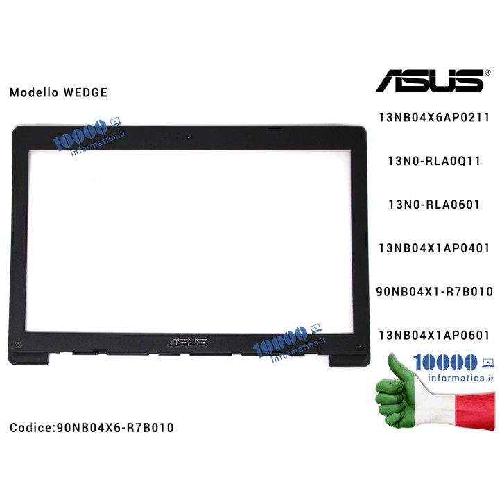 Cornice Display Bezel LCD ASUS X553 X553M X553MA F553M F553MA P553M P553MA [WEDGE] 13N0-RLA0Q11 13N0-RLA0601 13NB04X1AP0401 13NB