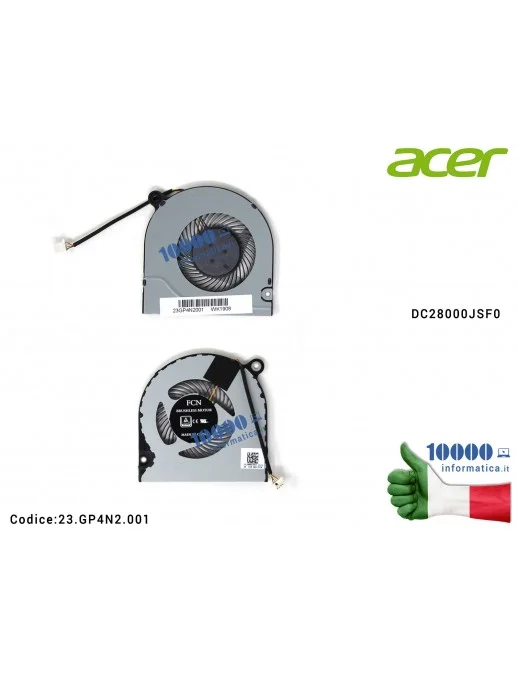 23.GP4N2.001 Ventola Fan CPU ACER Aspire A315-55KG A315-56 A315-57G A317-32 Ventola Fan CPU ACER Aspire A315-33 A315-41 A315-...