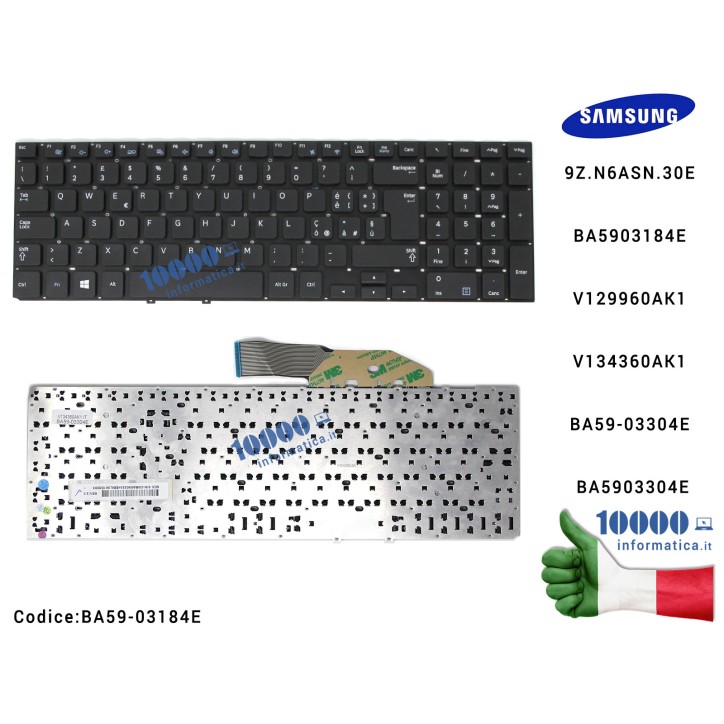 Tastiera Italiana SAMSUNG NP350E7C NP355E7C (SENZA FRAME) Tastiera Italiana SAMSUNG NP350E7C NP355E7C (SENZA FRAME)