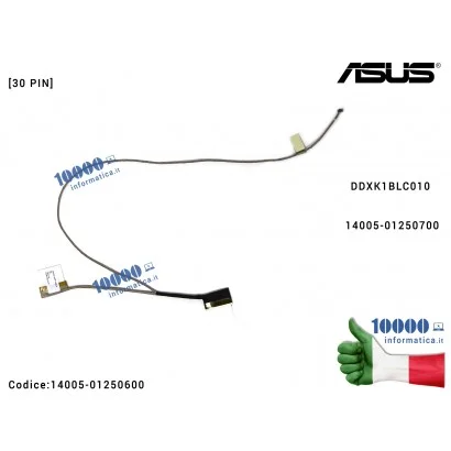 14005-01250600 Cavo Flat LCD ASUS X403 X453 X453SA R413M X453MA F453MA X403MA [30 PIN] DDXK1BLC010 14005-01250600 14005-01250700
