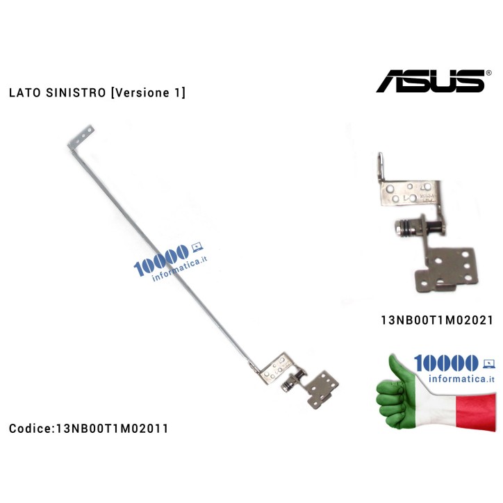 Cerniera Hinge ASUS [SX] [Versione 1] X550LD F550 X550C K550C A550C X550V X550VP X550LA (spesso) [LATO SINISTRO] 13NB00T1M02021