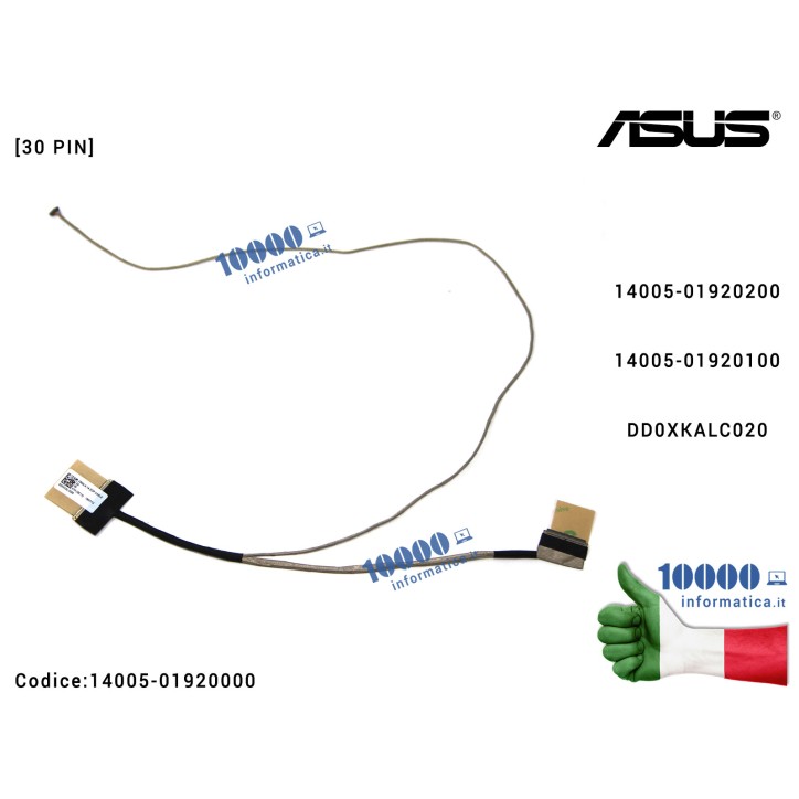 Cavo Flat LCD ASUS VivoBook Max [30 PIN] X540 X540L X540LA X540LJ X540SA X540SC X540YA DD0XKALC020 14005-01920200 14005-01920100