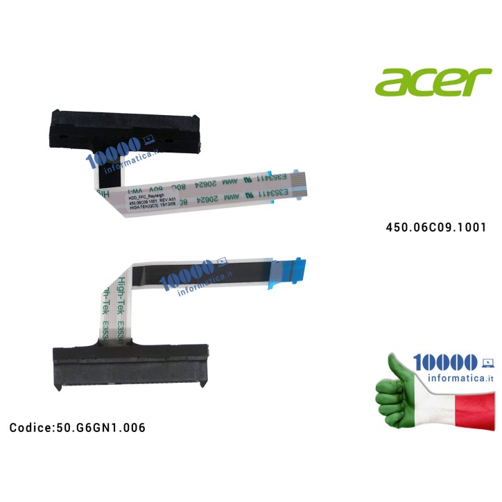 Cavo Hard Disk HDD ACER Aspire V15 Nitro VN7-572 VN7-572G VN7-572TG VN7-592 VN7-592G 450.06C09.1001 50.G6GN1.006 50G6GN1006