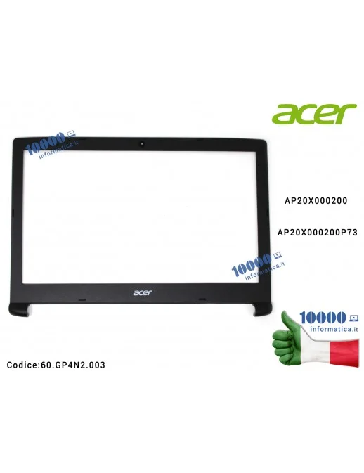 60.GP4N2.003 Bezel Cornice LCD Cover Display Frontale per ACER Aspire A515-41G Cornice Display Bezel LCD ACER Aspire A515-41G...