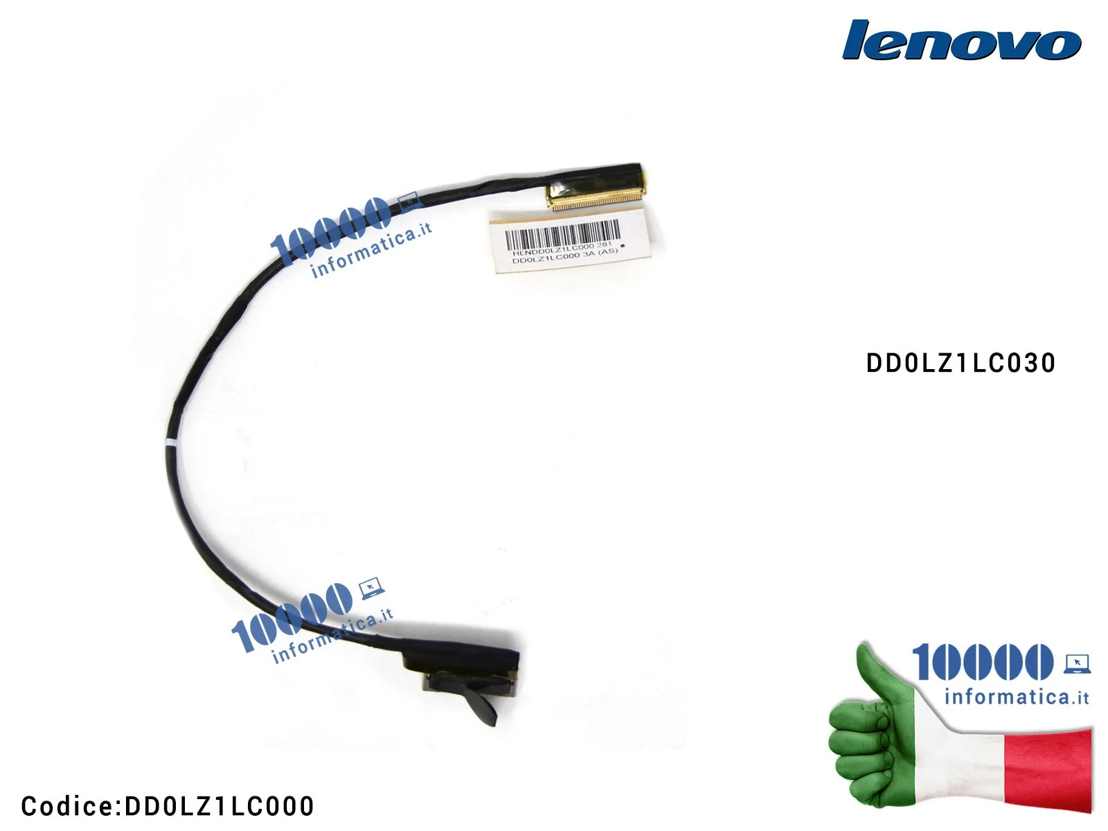 DD0LZ1LC000 Cavo Flat LCD LENOVO Z380 Z380A DD0LZ1LC000 DD0LZ1LC030 DD0LZ1LC000 Cavo Flat LCD LENOVO Z380 Z380A DD0LZ1LC000 DD0LZ1LC030