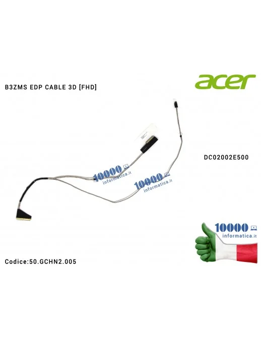 50.GCHN2.005 Cavo Flat LCD ACER Aspire S5-371 S5-371T (30 PIN) DC02002E500 B3ZMS EDP CABLE 3D [EDP FHD 2Lane Non-Touch] 50.GC...