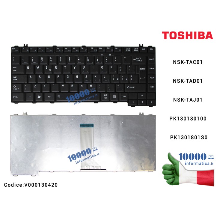 Tastiera Italiana TOSHIBA Satellite A200 M200 L300 L305 A300 NSK-TAC01 NSK-TAD01 NSK-TAJ01 PK130180100 PK1301801S0