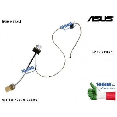 14005-01850300 Cavo Flat LCD ASUS [FOR METAL] X555UA X555UB X555UQ 1422-02830AS